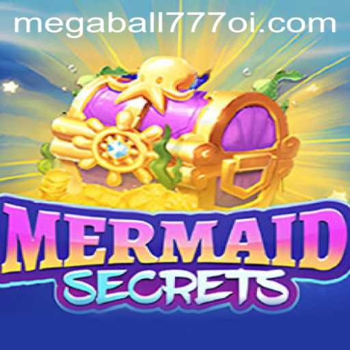 Discover the Magic of MermaidSecrets and the Thrill of Megaball777