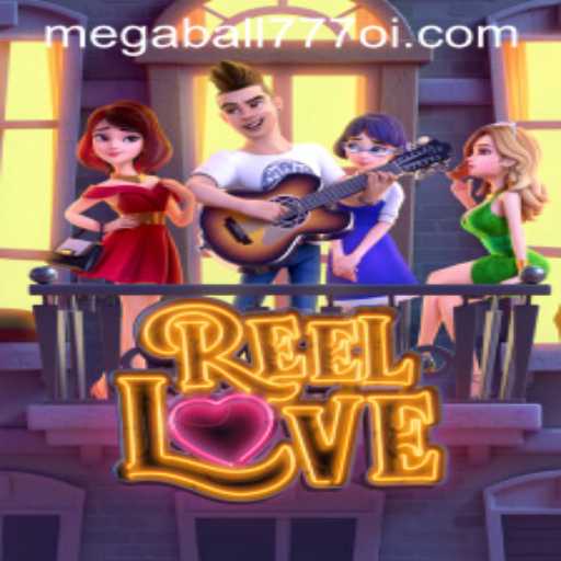 Exploring the Thrilling World of ReelLove and Megaball777