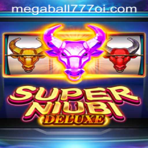 Exploring the Thrills of SuperNiubiDeluxe with Megaball777